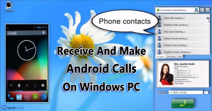 Cómo recibir y realizar llamadas con Android en un PC con Windows