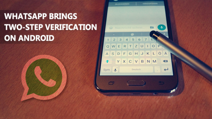 WhatsApp trae la verificación en dos pasos en Android: cómo habilitar