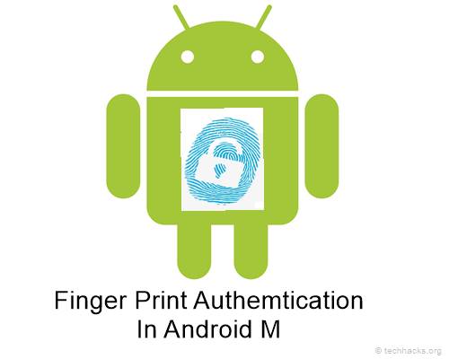 El Android M podría tener un sistema de registro de huellas dactilares