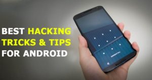 20 mejores trucos y consejos de hacking para Android en 2020