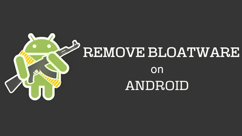 Cómo eliminar el Bloatware (aplicaciones preinstaladas) del dispositivo Android