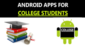 Las 30 mejores aplicaciones de Android para estudiantes universitarios