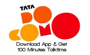 Tata Docomo 100 minutos de tiempo de conversación T2T gratis (sólo para usuarios de la India)