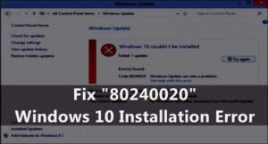 Cómo solucionar el error de instalación del 80240020 de Windows 10