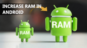 Cómo aumentar la memoria RAM de su smartphone Android
