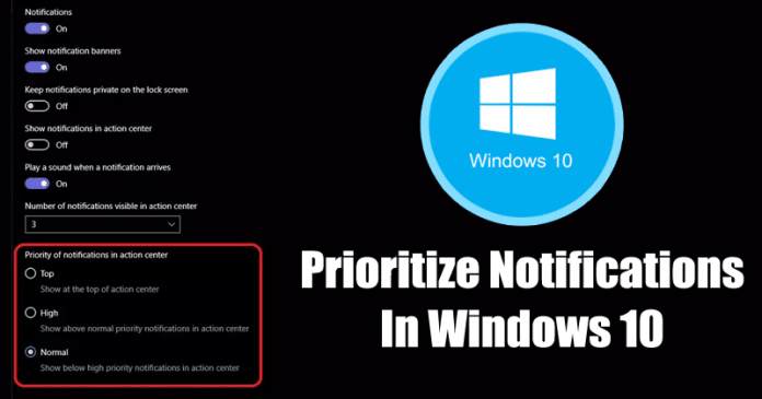 Cómo priorizar las notificaciones en el Centro de Acción de Windows 10