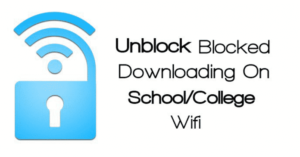 Desbloquea la descarga bloqueada en Android en la escuela, universidad u oficina Wifi