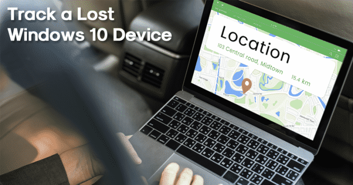 Cómo encontrar sus dispositivos de Windows 10 perdidos o robados