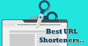 Los 10 mejores acortadores de URL para acortar URLs de páginas largas