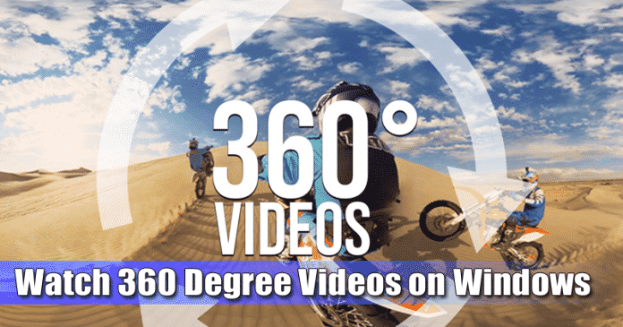 Cómo ver videos de 360 grados en Windows 10 (4 maneras)