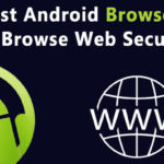 Los 30 mejores navegadores seguros de Android para navegar por la web de forma segura