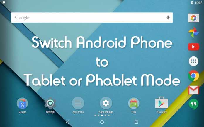 Cómo cambiar el teléfono Android al modo Tablet o Phablet sin reiniciar