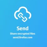 Cómo usar Firefox Enviar para enviar el archivo de autodestrucción