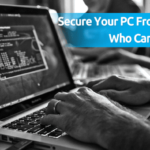 Cómo proteger tu PC de los hackers que pueden rastrearte