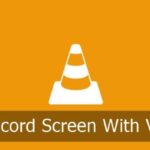 Cómo grabar la pantalla de Windows 10 con VLC Media Player