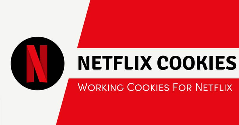 Cookies Premium gratuitas de Netflix 2019 [100% de funcionamiento]
