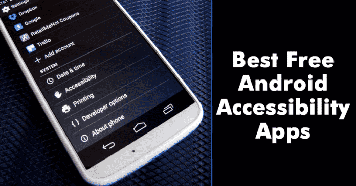 Las 5 mejores aplicaciones de accesibilidad gratuita para Android
