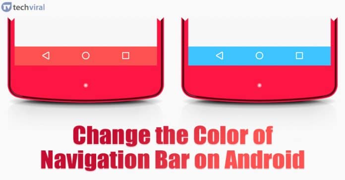 Cómo cambiar el color de la barra de navegación en Android