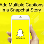Cómo agregar múltiples subtítulos en una historia de Snapchat