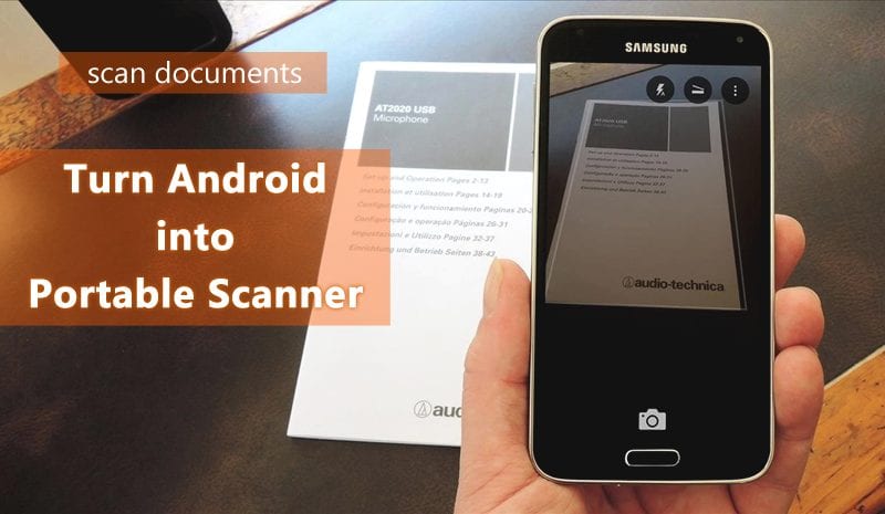 Cómo convertir su Android en un escáner portátil