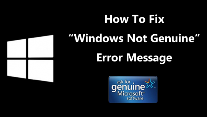 Cómo arreglar el mensaje de error "Windows no es genuino" (3 métodos)