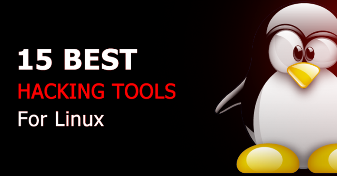 Las 15 mejores herramientas de hacking para Linux