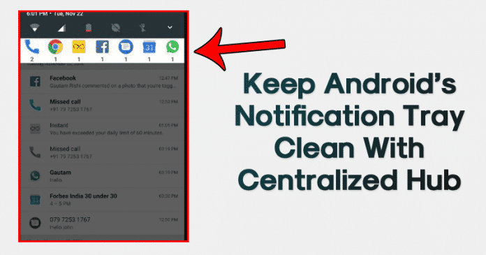 Cómo mantener la bandeja de notificación de Android limpia y despejada con el centro