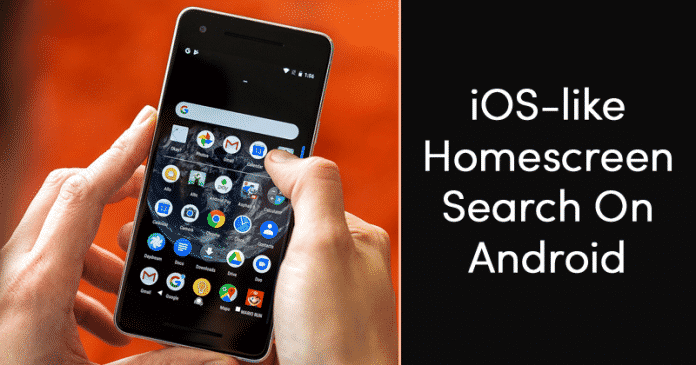 Cómo obtener una búsqueda en la pantalla de inicio similar a la de iOS en Android