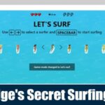 A continuación te explicamos cómo jugar al juego de Microsoft Edge Secret Surfing Game