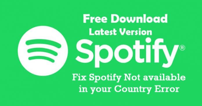 ¿Cómo solucionar el error de Spotify no disponible en tu país?